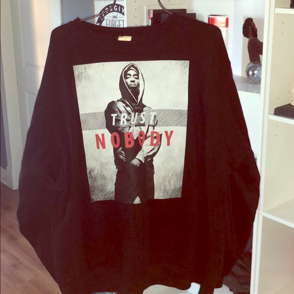 Trust Nobody - Tupac Crewneck Sweater